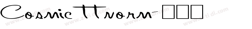Cosmic ttnorm字体转换
